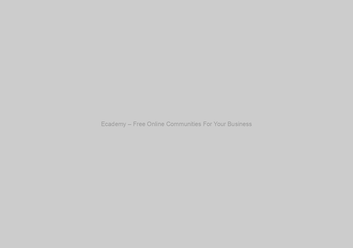 Ecademy – Free Online Communities For Your Business
